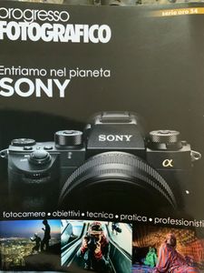 Progresso Fotografico - Serie Oro - (N.54) - Entriamo Nel Pianeta Sony