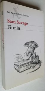 Firmin. Aventuras de una alimaña urbana