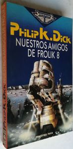 Nuestros Amigos De Frolik 8