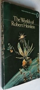 The Worlds of Robert Heinlein