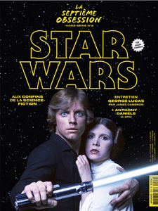 La Septième Obsession: Hors Série N°2 — Star Wars