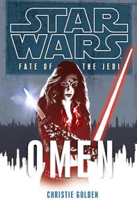 Star Wars: Fate of the Jedi - Omen