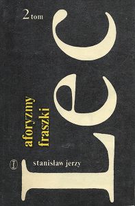 Utwory Wybrane: 2 Tom. Aforyzmy. Fraszki