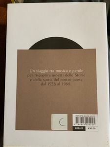 Questa E' La Storia. Cinquant'Anni Di Storia Italiana Attraverso Le Canzoni