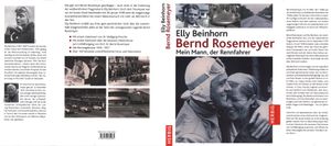 Bernd Rosemeyer - Mein Mann, der Rennfahrer