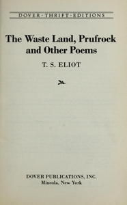 The Waste Land, Prufrock and Other Poems