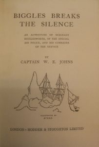 Biggles Breaks the Silence