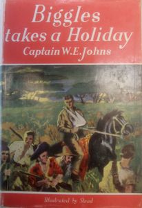 Biggles Takes a Holiday