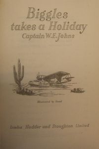 Biggles Takes a Holiday
