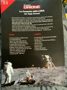 La Conquista Della Luna. Ieri, Oggi, Domani.
