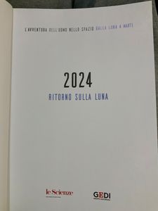 L'Avventura Dell'Uomo Nello Spazio. Dalla Luna A Marte - 2024. Ritorno Sulla Luna