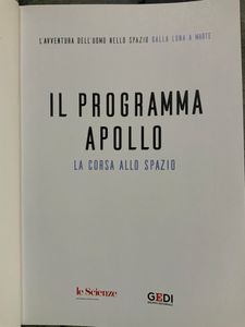 L'Avventura Dell'Uomo Nello Spazio. Dalla Luna A Marte - Il Programma Apollo. La Corsa Allo Spazio