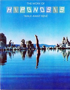Walk Away René: The Work of Hipgnosis
