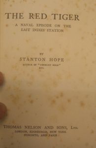 The Red Tiger: A Naval Episode on the East Indies Station