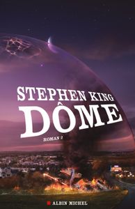 Dôme - Tome 2