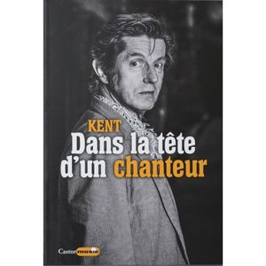 Dans La Tête D'un Chanteur