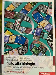Invito Alla Biologia. Cellula. Genetica. Evoluzione. Animali. Piante.