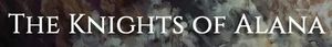 The Knights of Alana