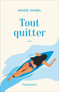 Tout Quitter