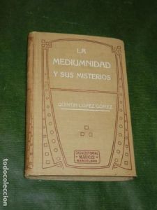 La mediumnidad y sus misterios