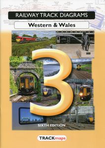 Railway Track Diagrams Book 3 Western & Wales. SixthEdition