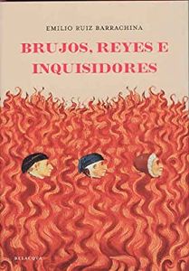 Brujos, reyes e inquisidores