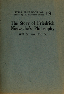 The Story of Friedrich Nietzsche's Philosophy