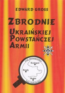 Zbrodnie Ukraińskiej Powstańczej Armii