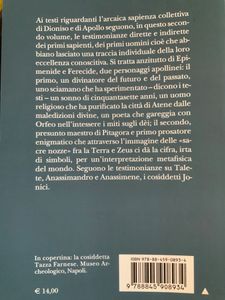 La Sapienza Greca. Vol. II. Epimenide - Ferecide - Talete - Anassimandro - Anassimene - Onomacrito.