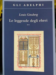 Le Leggende Degli Ebrei - Vol.I.