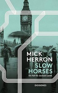 Slow Horses - Ein Fall für Jackson Lamb