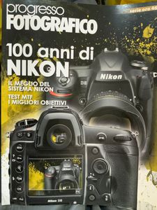 Progresso Fotografico - Serie Oro - (N.46) - 100 anni di NIKON.