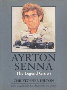 Ayrton Senna The Legend Grows