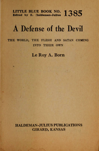A Defense of the Devil: The World, The Flesh and Satan Coming into Their Own