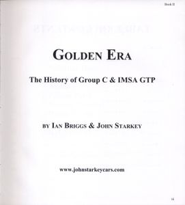 Golden Era: The History of Group C & IMSA GTP
