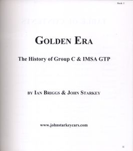 Golden Era: The History of Group C & IMSA GTP