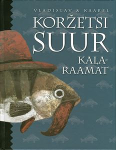 Koržetsi suur kalaraamat
