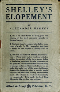 Shelley's Elopement: A Study of the Most Romantic Episode in Literary History