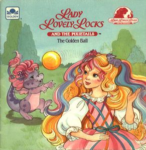 Lady Lovely Locks and the Pixietails: The Golden Ball