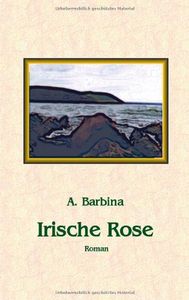 Irische Rose