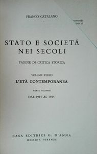Stato e Società Nei Secoli 3: L'Età Contemporanea Parte Seconda dal 1915 al 1945