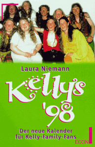Kellys ’98. Der neue Kalender für Kelly-Family-Fans