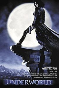 Underworld: Der Offizielle Roman Zum Film