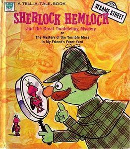 Sherlock Hemlock and the Great Twiddlebug Mystery