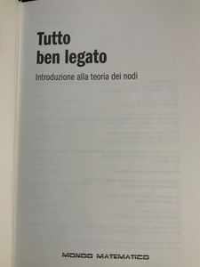 Tutto ben legato. Introduzione alla teoria dei nodi.