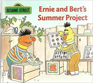 Ernie and Bert's Summer Project