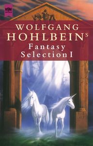 Wolfgang Hohlbeins Fantasy Selection
