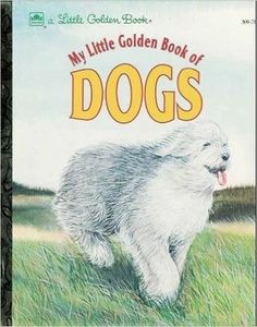 My Little Golden Book of Dogs