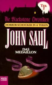 Die Blackstone Chroniken - Teil 2 - Das Medaillon