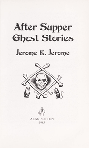 After Supper Ghost Stories